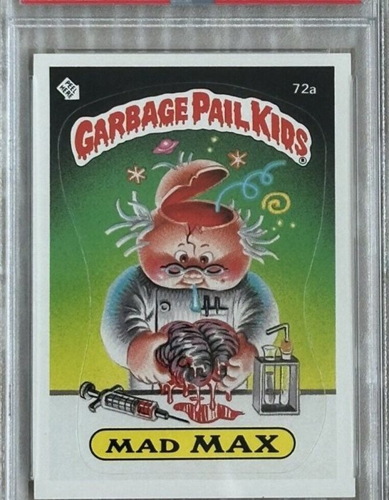 1985 Topps Garbage Pail Kids Series 2 #72a Mad Max front