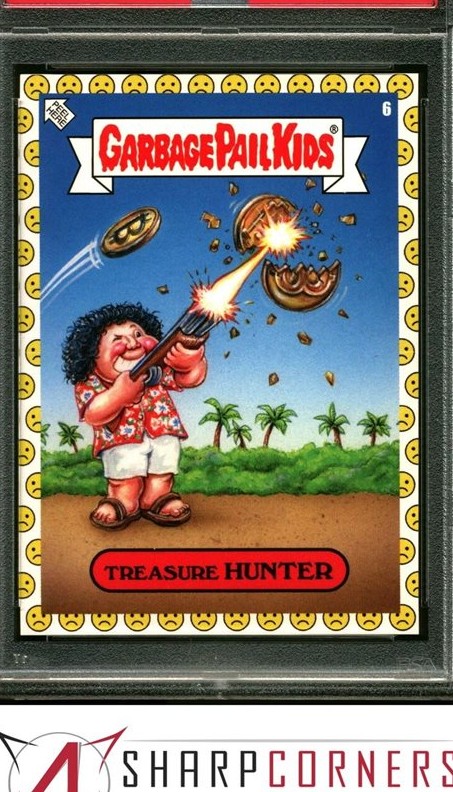 2022 Topps Garbage Pail Kids 2022 Was The Worst Unhappy Face #6 Treasure Hunter front