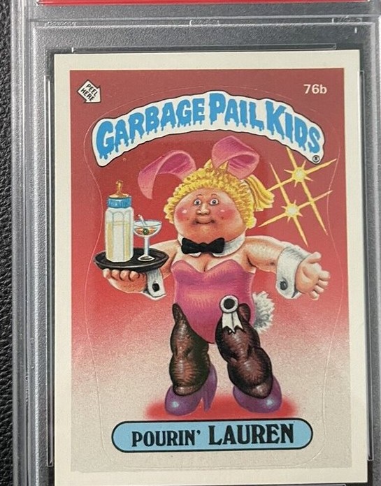 1985 Topps Garbage Pail Kids Series 2 #76b Pourin' Lauren front