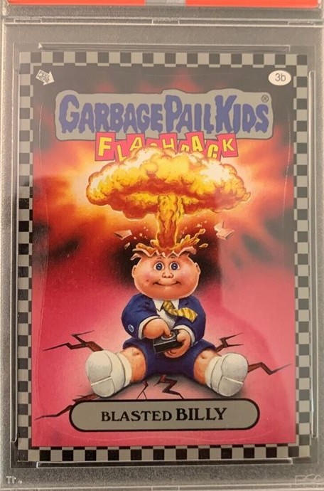 Blasted Billy PSA 9