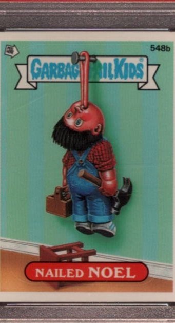 1988 Topps Garbage Pail Kids Series 14 Checklist #548b Nailed Noel front
