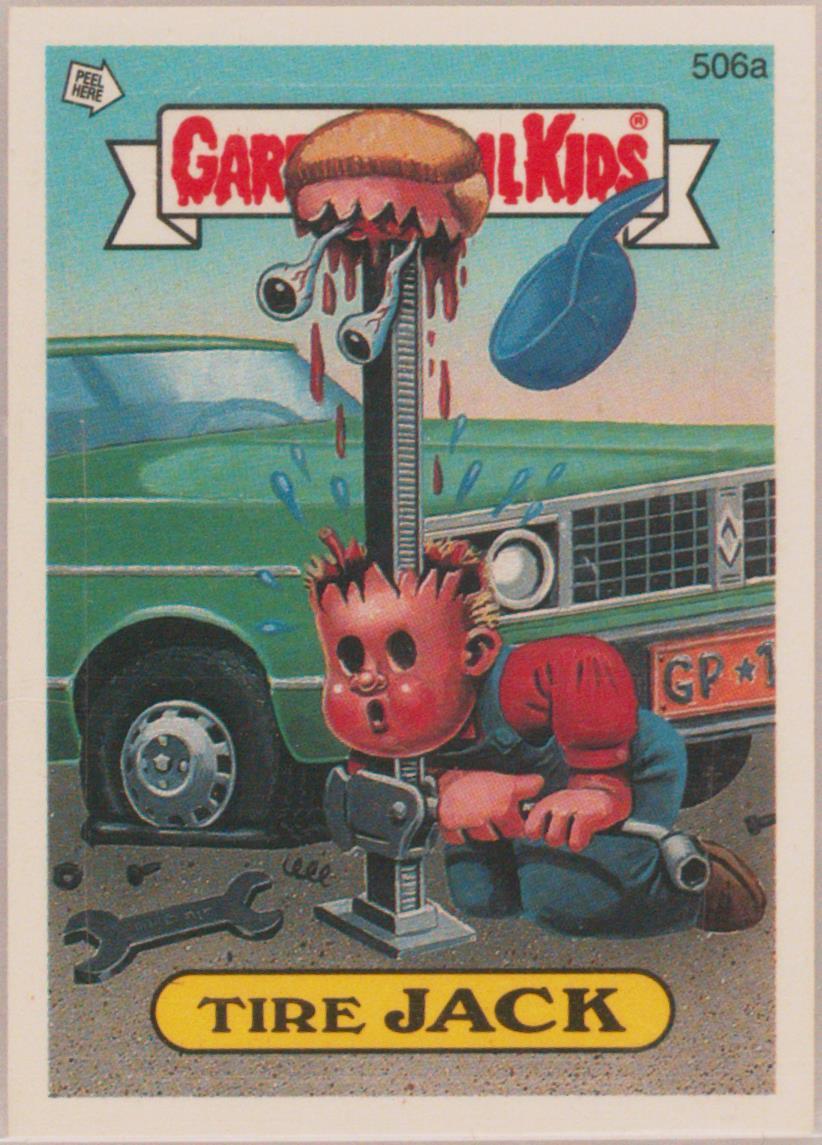 1988 Topps Garbage Pail Kids Series 13 #506a Tire Jack front